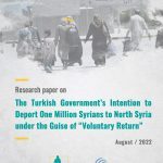 Research paper on the Turkish Government’s Intention to Deport One Million Syrians to North Syria